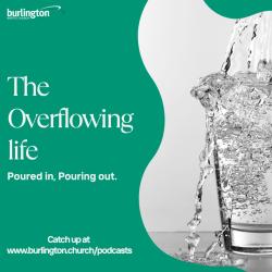The Overflowing Life