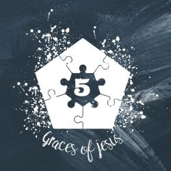 5 Graces of Jesus