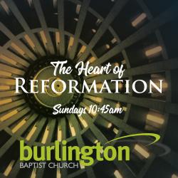 The Heart of Reformation